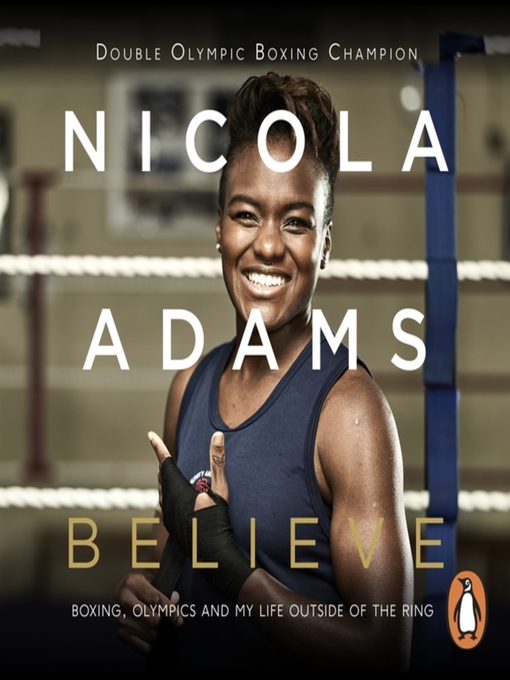 Title details for Believe by Nicola Adams - Wait list